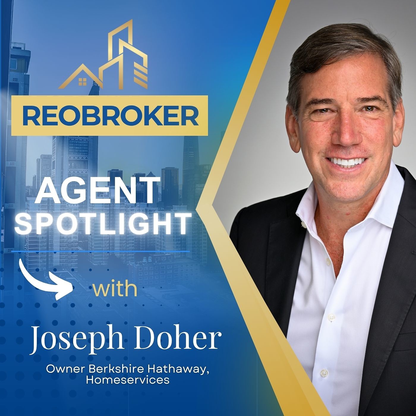 REO Broker Agent Spotlight - Joseph Doher with Mike Samborn