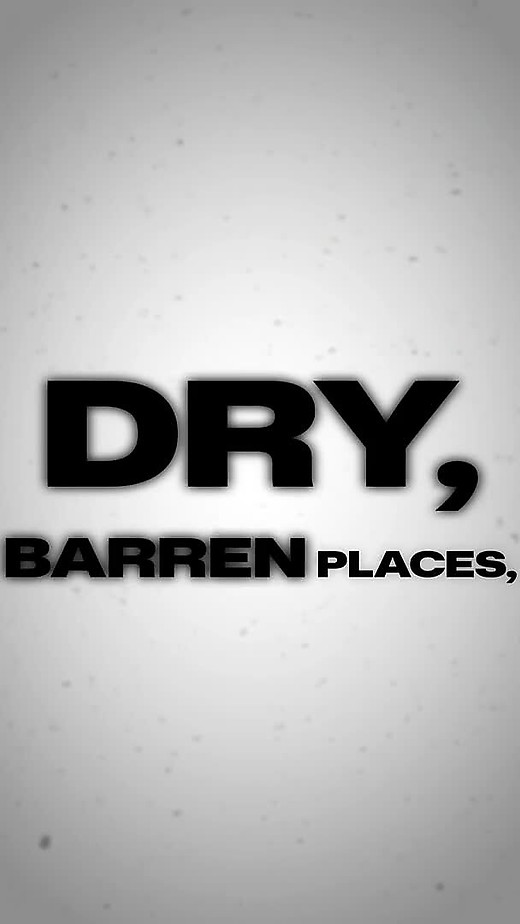 A Dry Barren Land