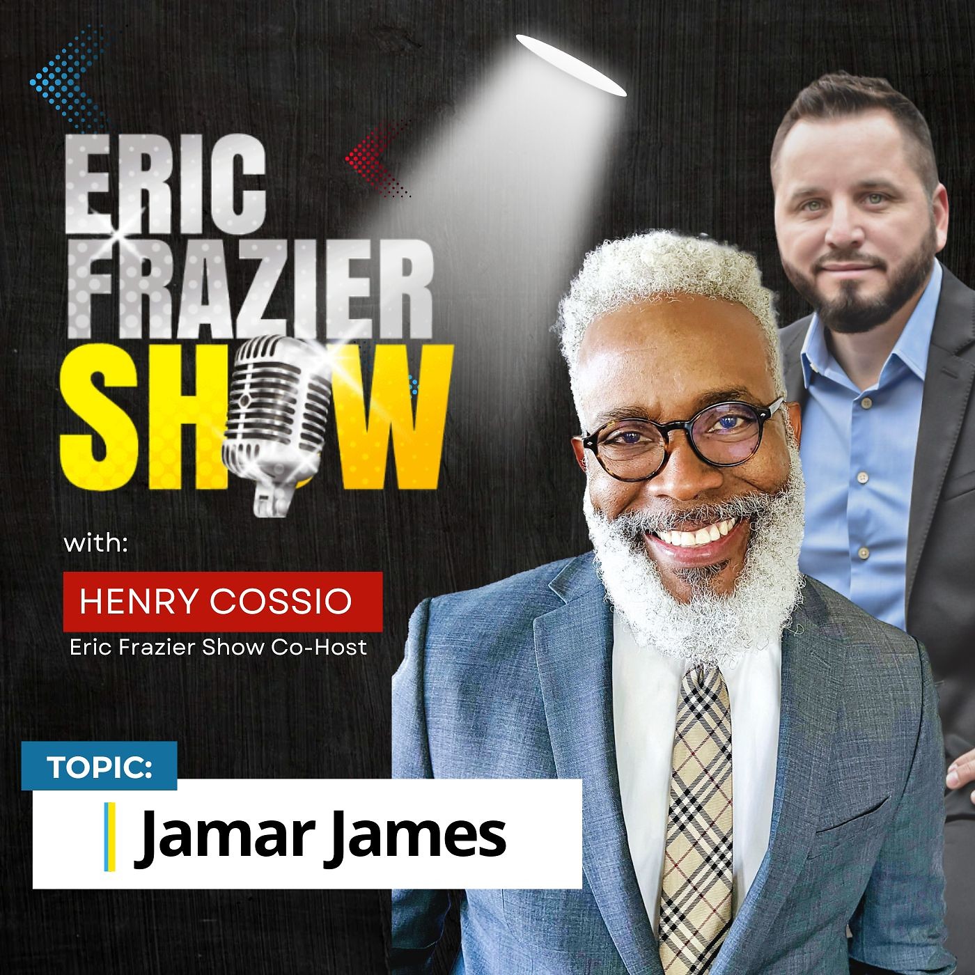 2025 The Eric Frazier Show - Jamar James — The Power Is Now Podcast cover