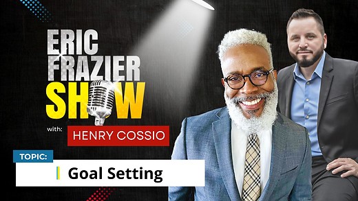 2025 The Eric Frazier Show - Goal Setting (intro)