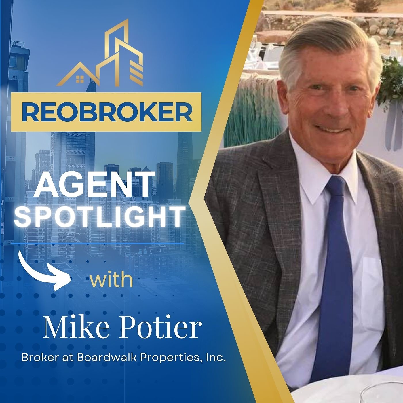 2025 REObroker Agent Spotlight - Mike Potier - Introduction