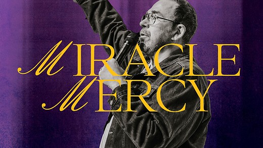 Miracle Mercy | Apostle Jim Raley