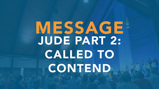 Jude Part 2: Called to Contend - Chris Montgomery Jude Part 2: Called to Contend - Chris Montgomery