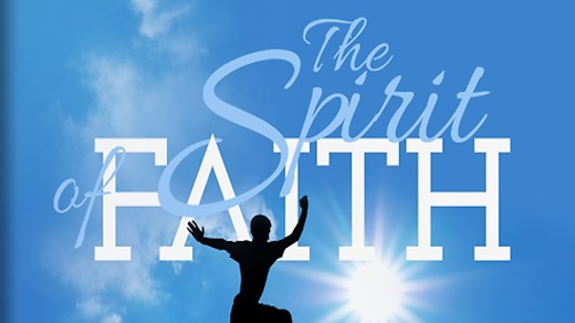 The Spirit of Faith