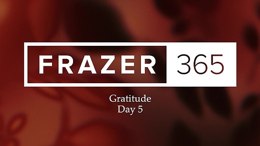 Gratitude - Day 5