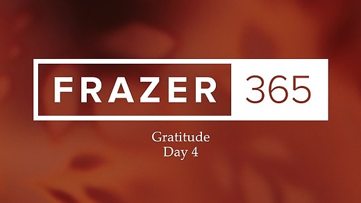 Gratitude | Day 4