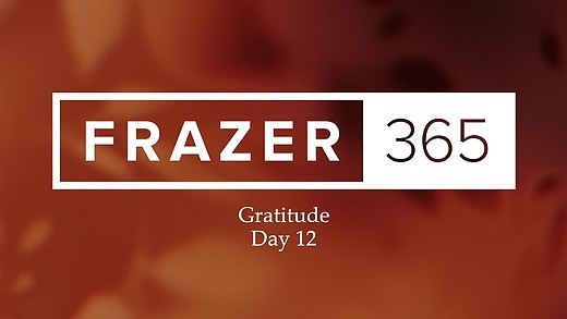 Gratitude - Day 12