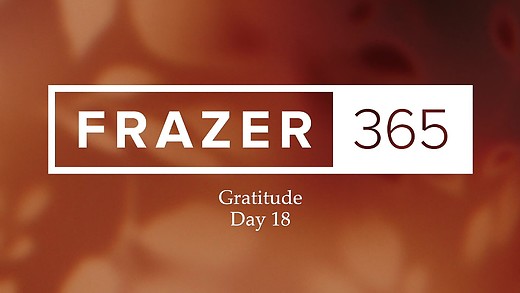 Gratitude | Day 18