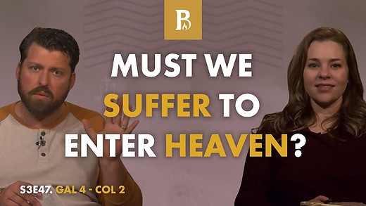 Baptism or Belief? Sword or Prayer? Firstborn from the Dead? • Weekend Show • Gal 4–Col 2