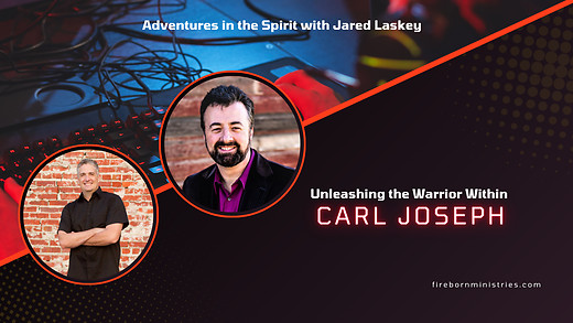 Unleashing the Warrior Within You with Carl Joseph