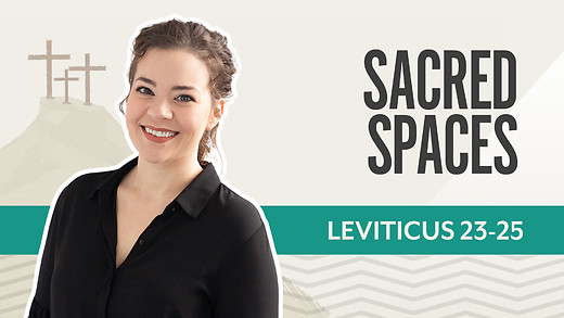 Bible Discovery, Leviticus 23-25 | Sacred Spaces – February 10, 2026 episode artwork