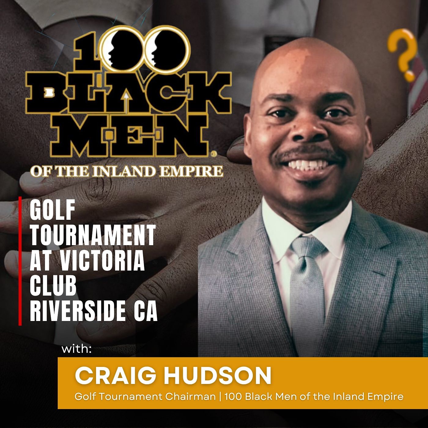 The 100 Black Men of the Inland Empire is having a golf tournament at the Victoria Club — The Power Is Now Television cover