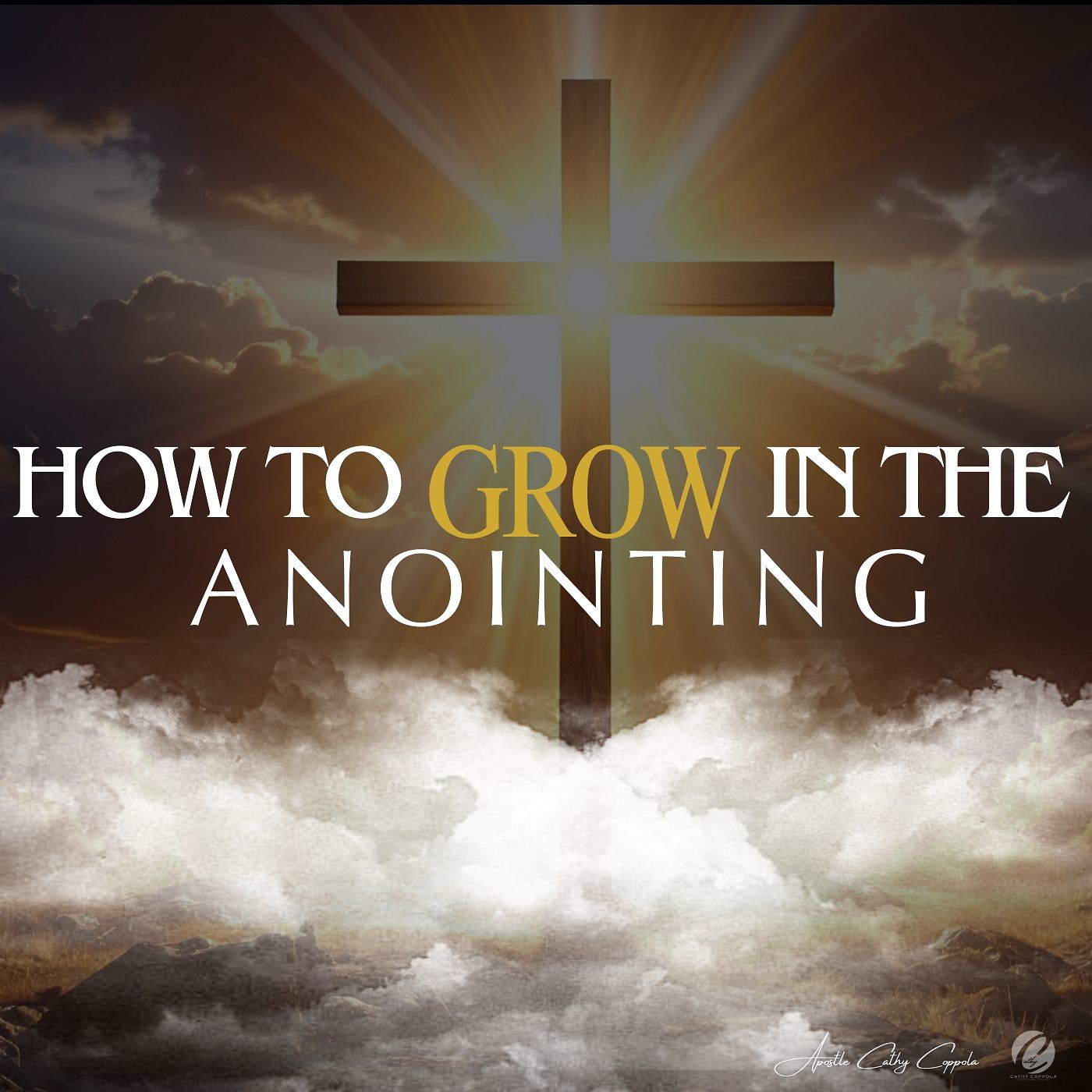 How to Grow in the Anointing: Embrace Divine Power episode artwork