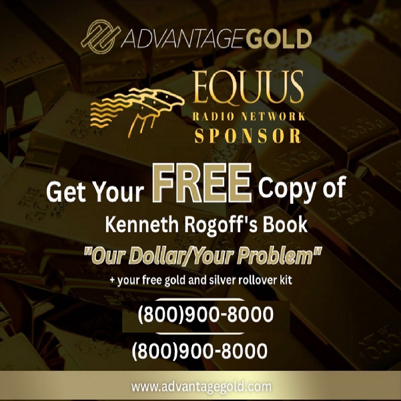 Advantage Gold Call 800.900.8000 To Get Free Gold Kit & Free Book! episode artwork