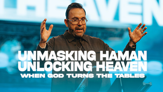 Unmasking Haman-Unlocking Heaven: When God Turns the Tables | Apostle Jim Raley