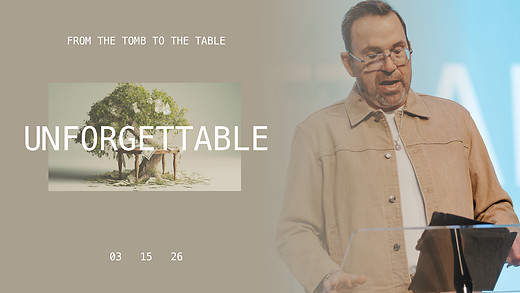 Unforgettable | Apostle Jim Raley