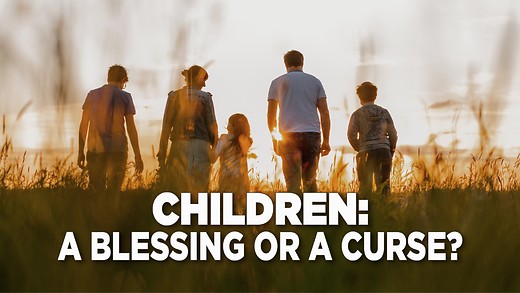 Children: A Blessing or a Curse?