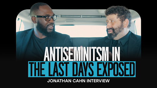 Antisemitism in the Last Days EXPOSED | Jonathan Cahn Reveals What’s Really Behind It episode artwork