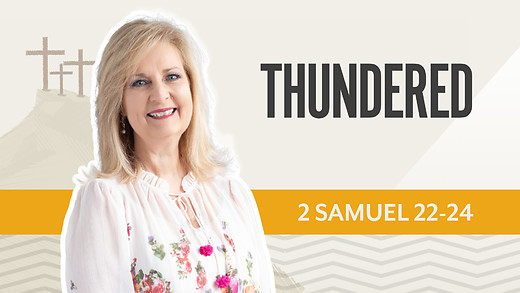 Bible Discovery, 2 Samuel 22-24 | Thundered – April 9, 2026 episode artwork