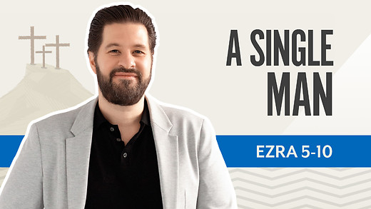 Bible Discovery, Nehemiah 1-4 | A Single Man – May 15, 2026 episode artwork