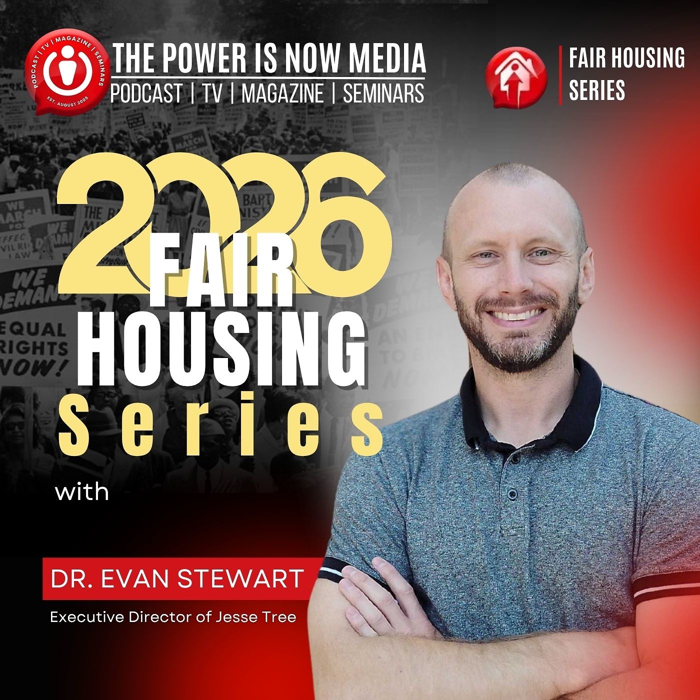 2026 Fair Housing Series with Dr. Evan Stewart — The Power Is Now Television cover