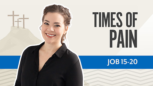 Bible Discovery, Job 15-20 | Times of Pain – May 26, 2026 episode artwork