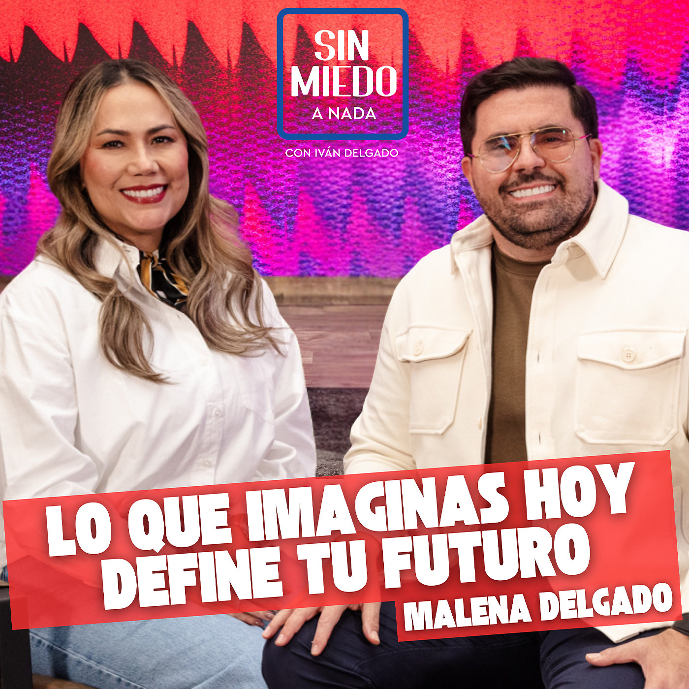 El Poder de tu Imaginación episode artwork