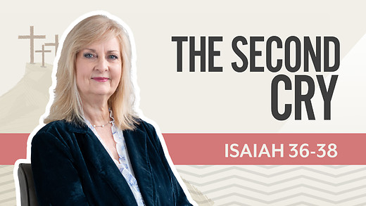 Bible Discovery, Isaiah 36-38 | The Second Cry – June 30, 2026 episode artwork