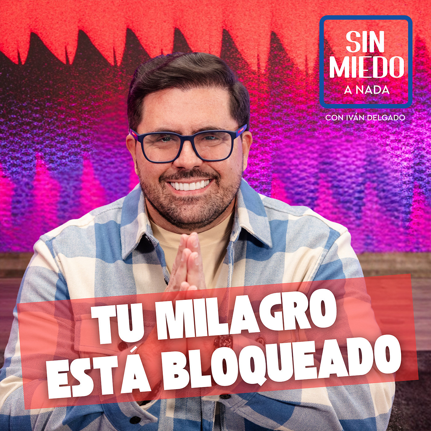 Tu Mente es una Fábrica de Milagros episode artwork