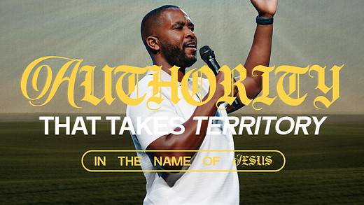 AUTHORITY THAT TAKES TERRITORY | Pastor John Galloway episode artwork