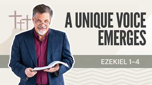 A Unique Voice Emerging | Ezekiel 1-4 – July 30, 2026 episode artwork