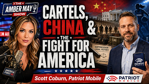 Cartels, China, and Censorship: Protecting America