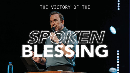 The Victory of the Spoken Blessing | Apostle Jim Raley episode artwork
