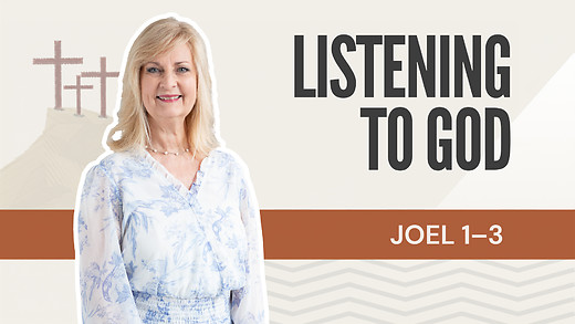Listening To God | Joel 1-3 – August 24, 2026 episode artwork