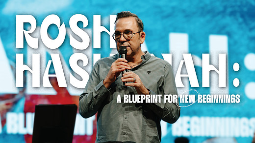 Rosh Hashanah: A Blueprint for New Beginnings | Apostle Jim Raley