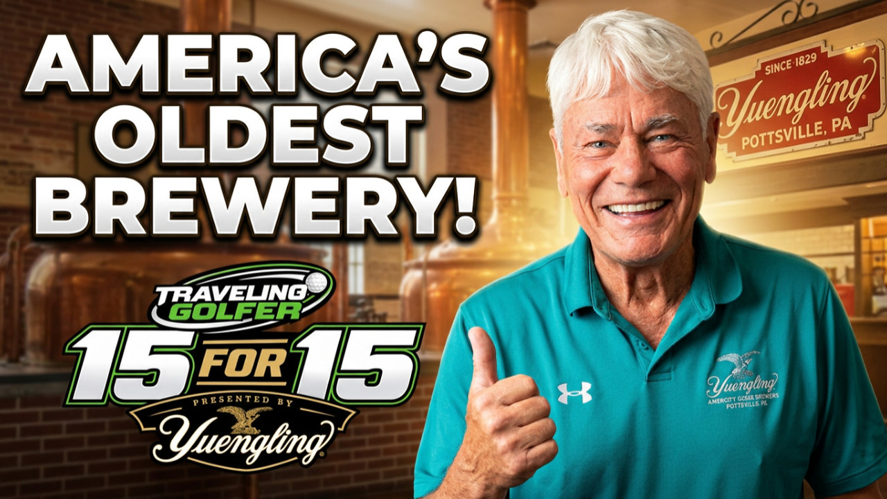 Inside America's Oldest Brewery with Dick Yuengling | Traveling Golfer 15 for 15
